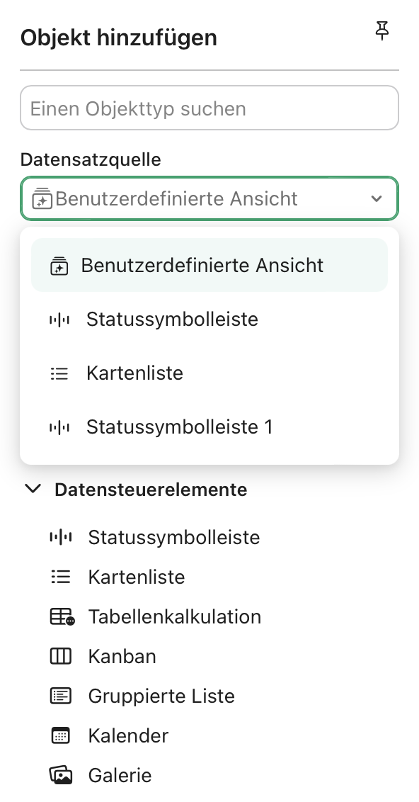 Benutzerdefinierte Ansicht, Menü „Objekt hinzufügen“, Menü „Datensatzquelle“