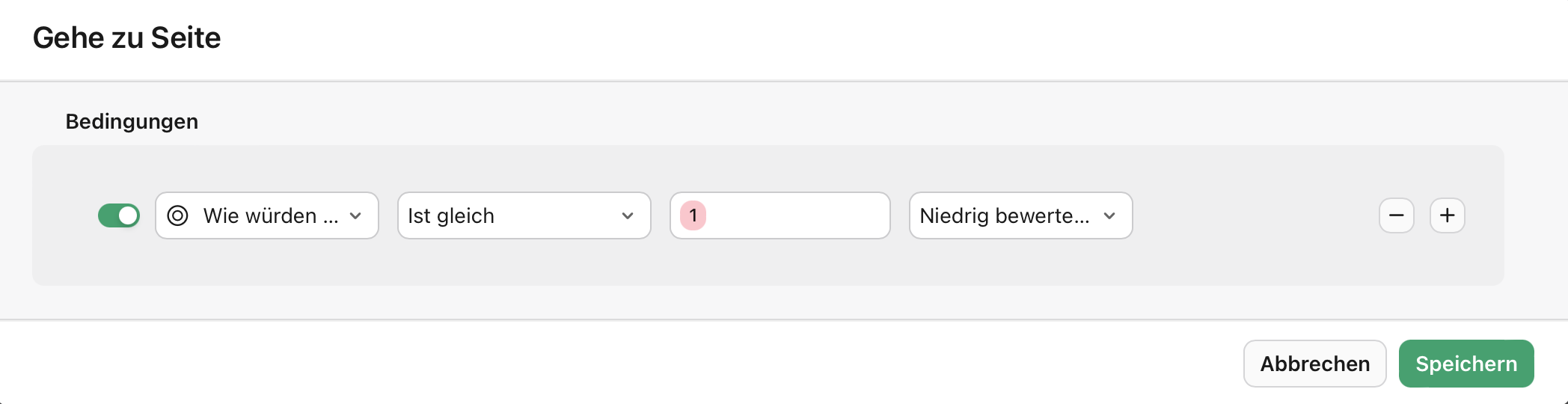 Formularansicht, Bedingte Seitenverzweigung, Konfigurierte Bedingung