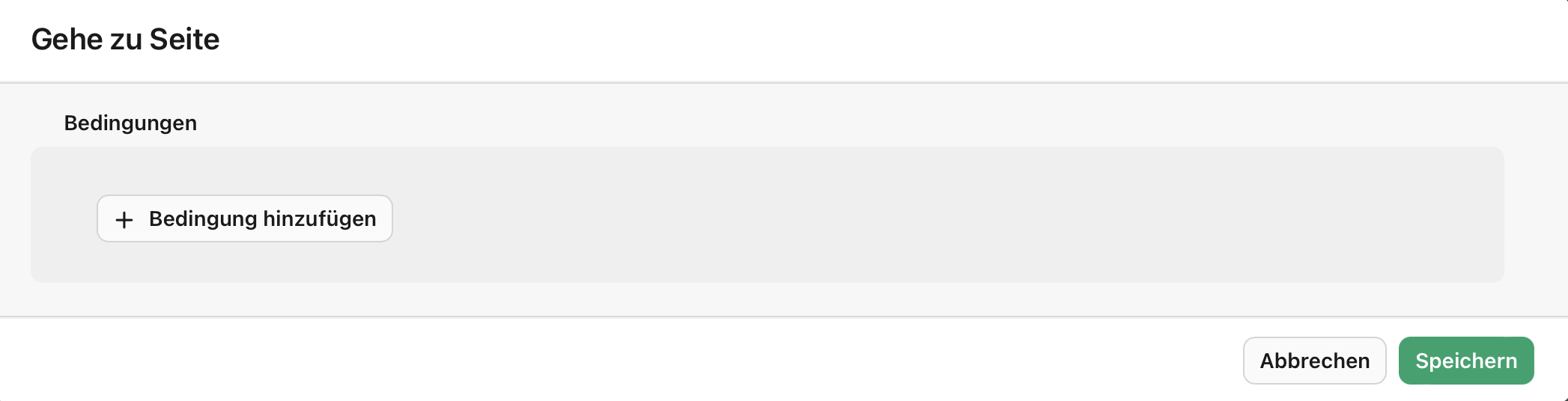 Formularansicht, Bedingte Seitenverzweigung, Bedingung hinzufügen