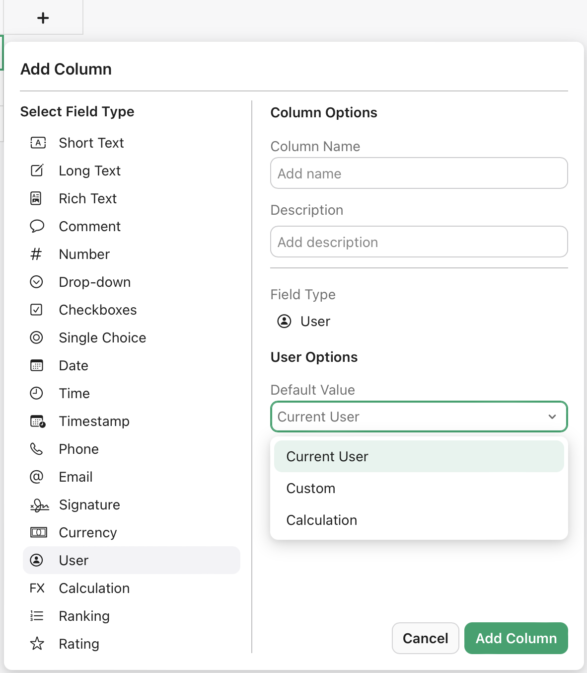 Add Column, User field, Default Value, Current User