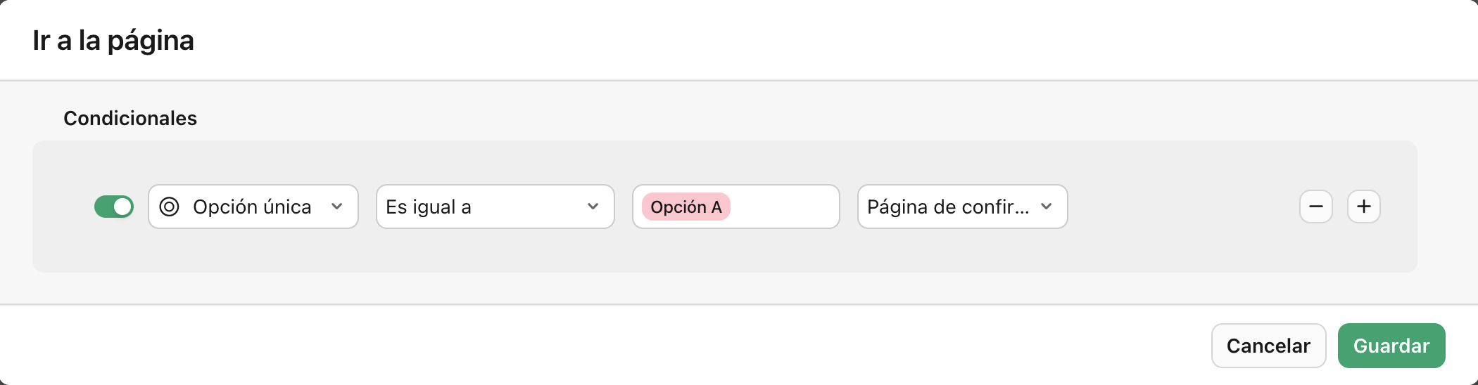 Vista formulario, Bifurcación condicional de páginas, Condición configurada