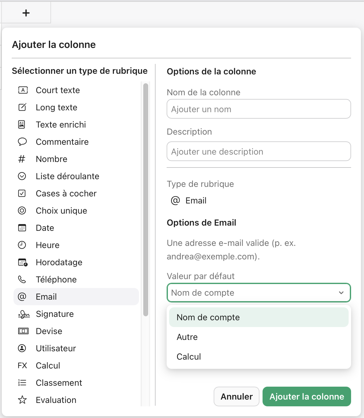 Ajouter une colonne, une rubrique E-mail, une valeur par défaut, un nom de compte