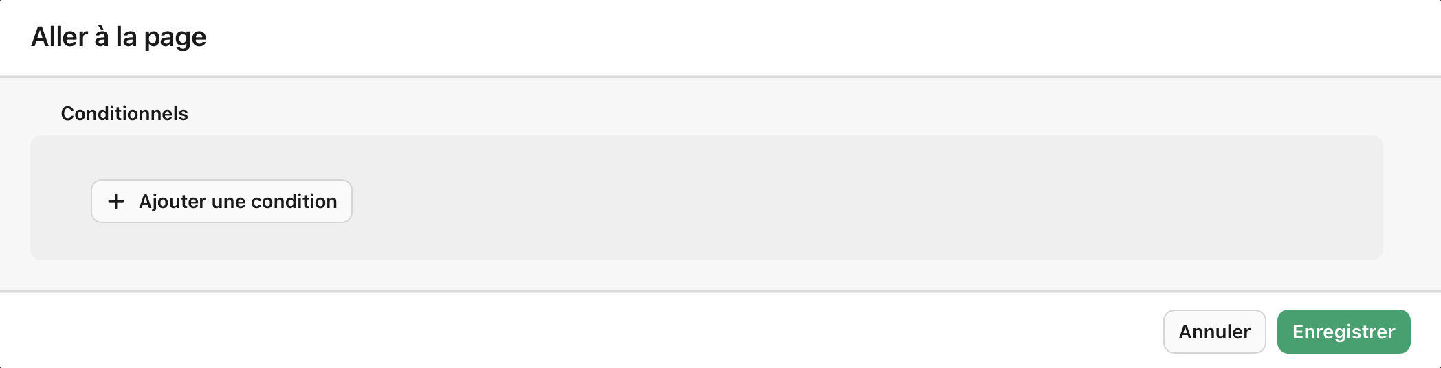 Vue Formulaire, Branchement de page conditionnel, Ajouter une condition
