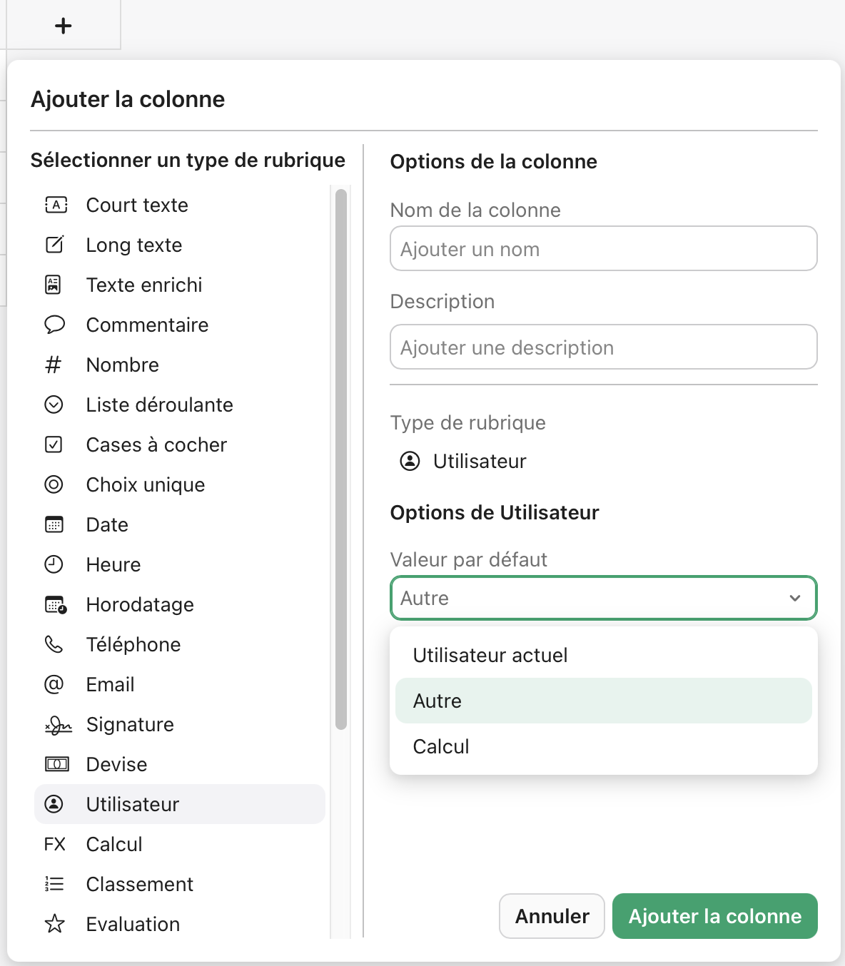 Ajouter une colonne, rubrique Utilisateur, Valeur par défaut, Utilisateur actuel