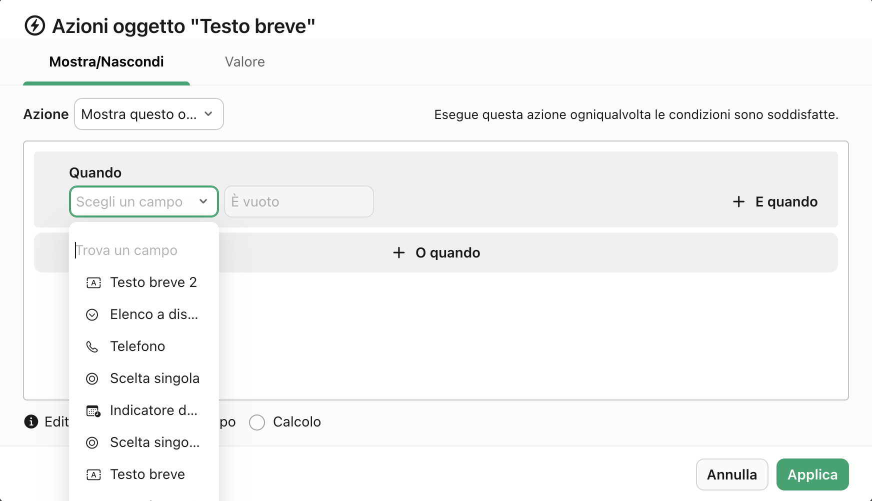 Azioni oggetto, Quando, Seleziona un campo